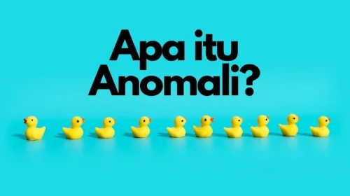 anomali adalah