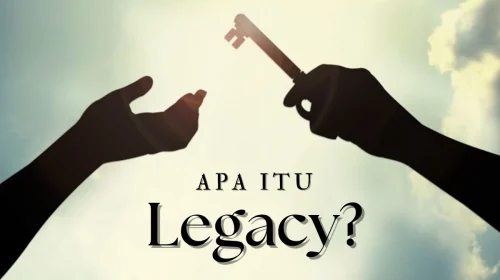 legacy adalah
