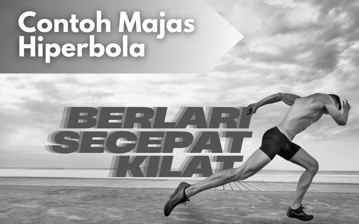 contoh majas hiperbola