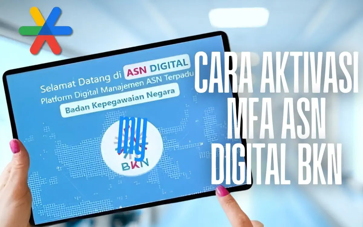 cara aktivasi mfa asn digital