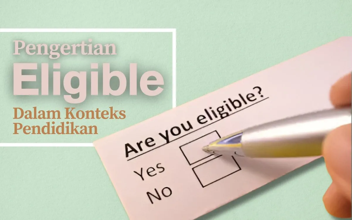 eligible adalah