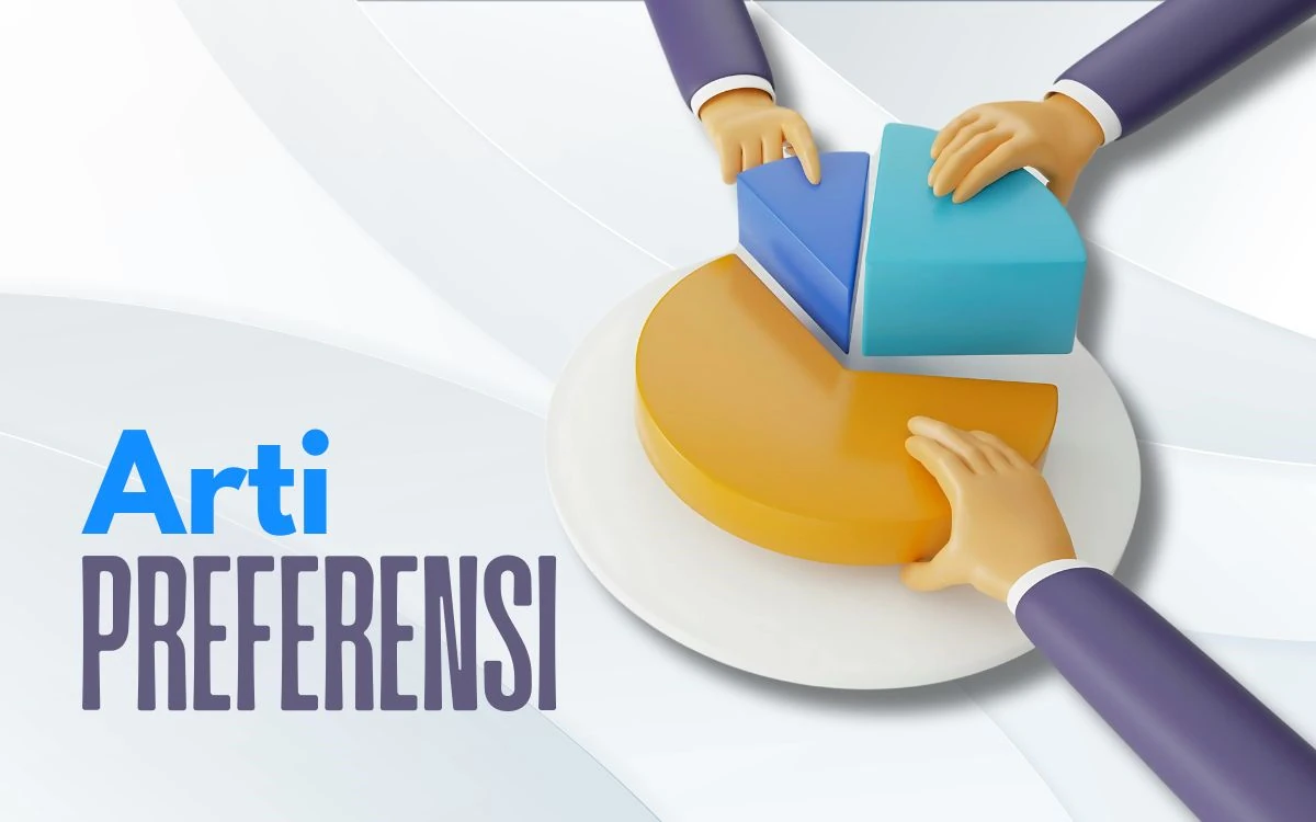 preferensi adalah