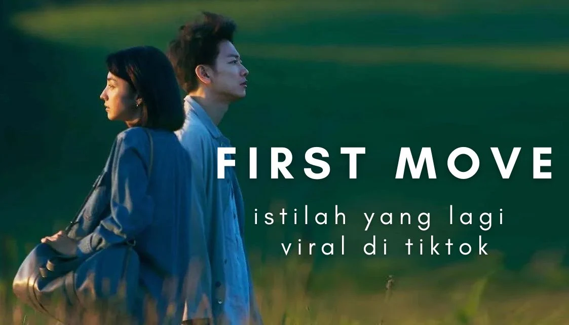 first move artinya