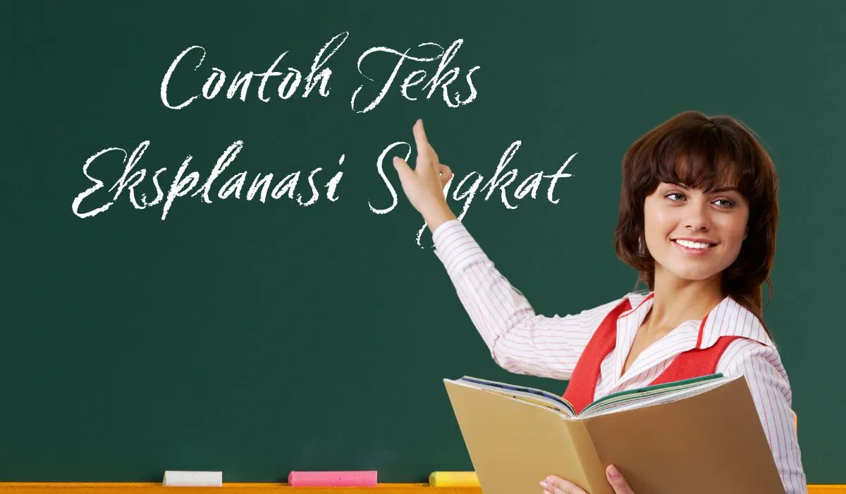 contoh teks eksplanasi singkat