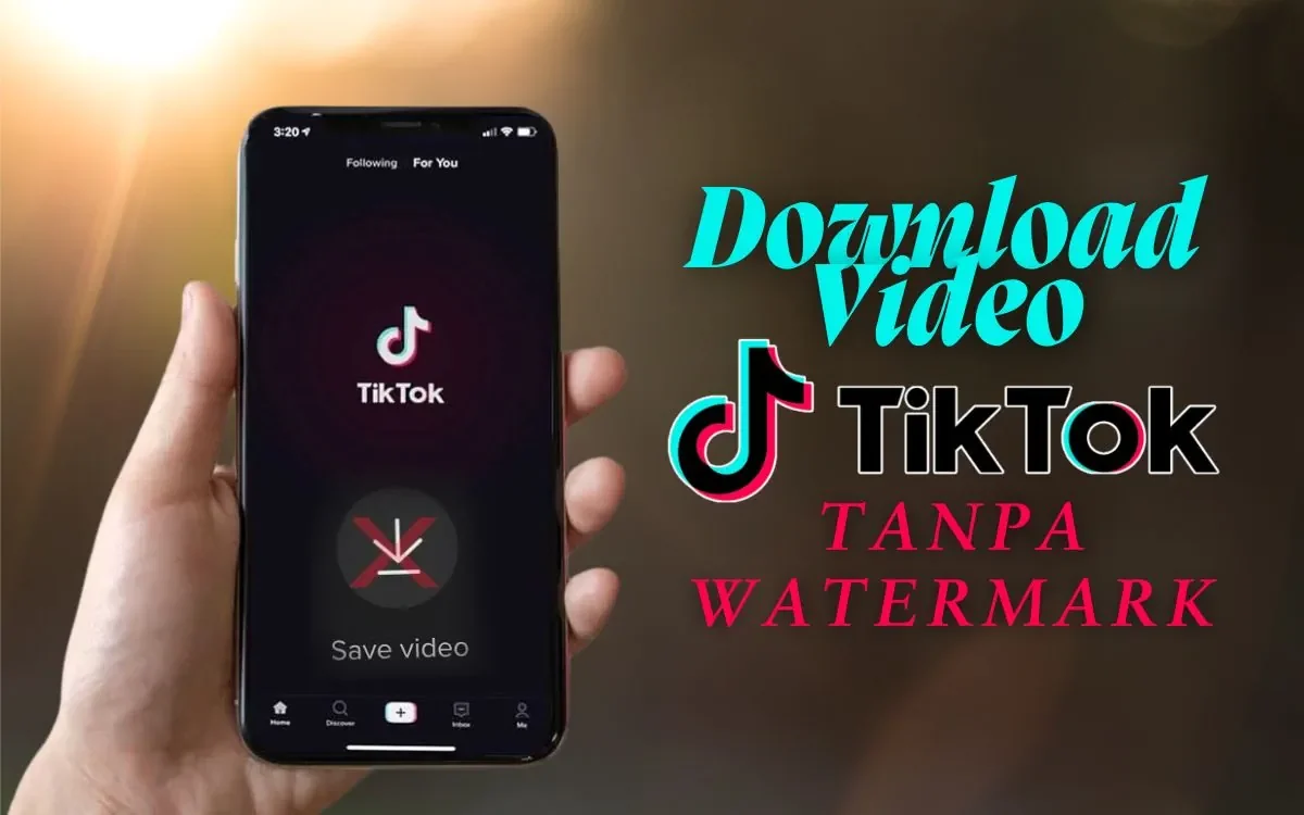 download video tiktok tanpa watermark
