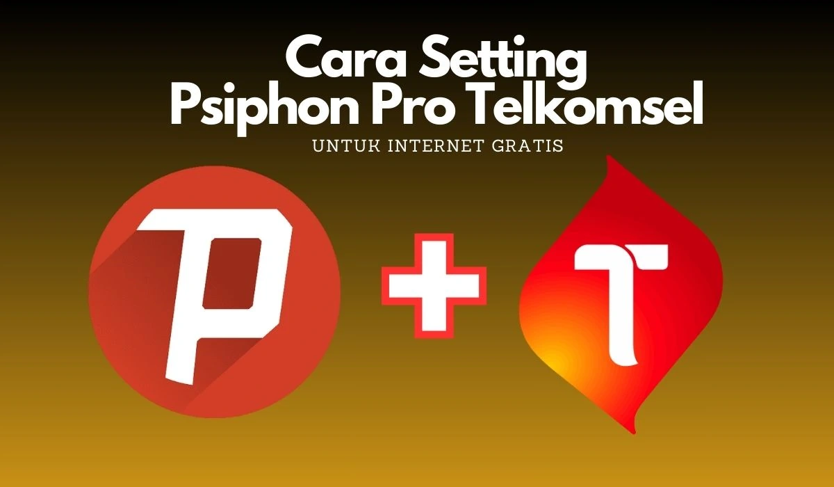 cara setting psiphon pro telkomsel