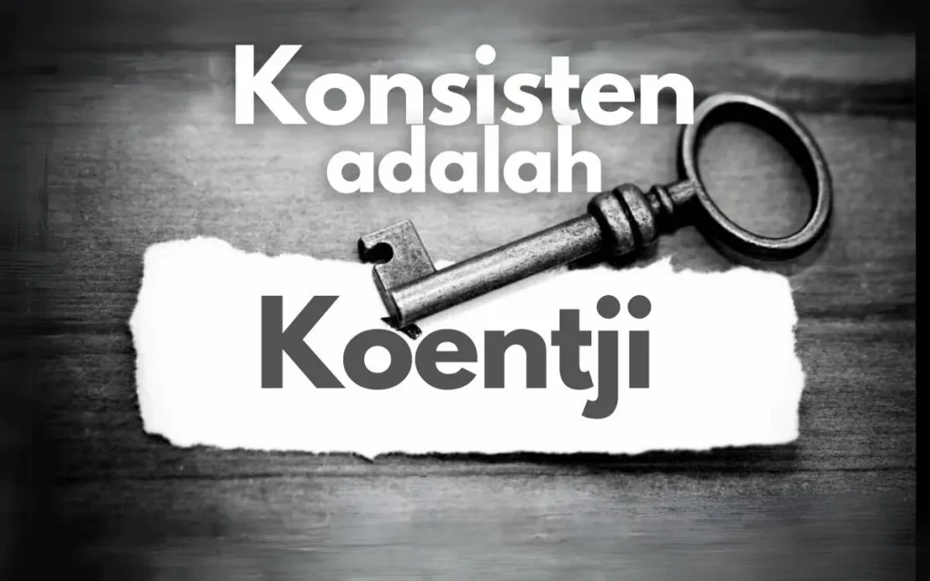 konsisten adalah