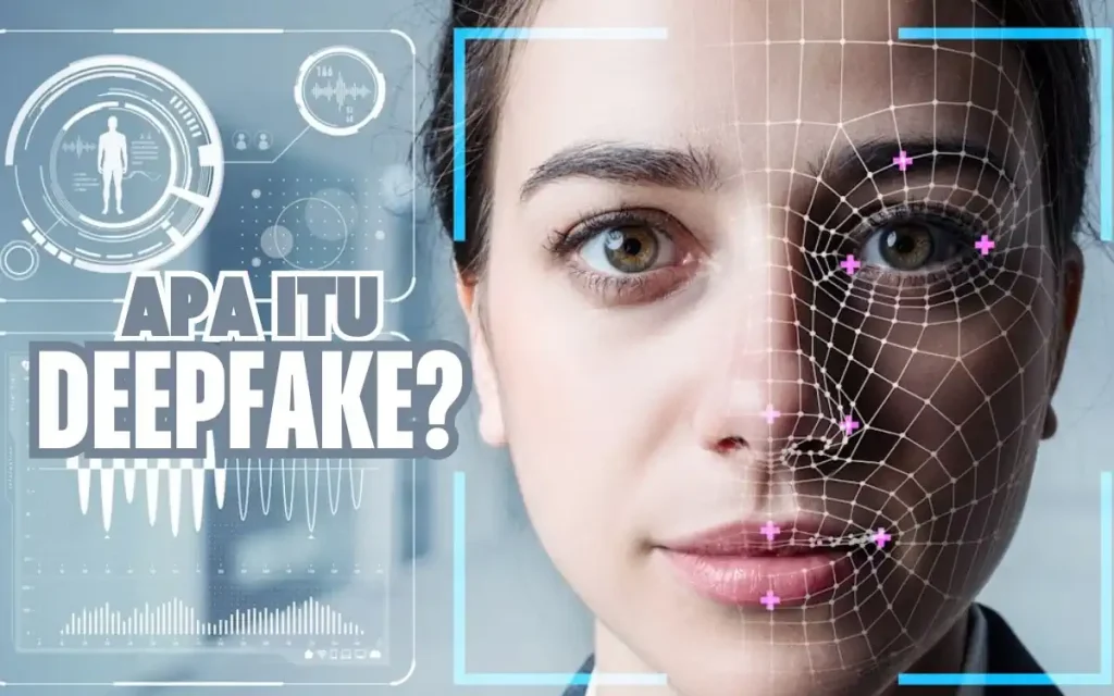 deepfake adalah